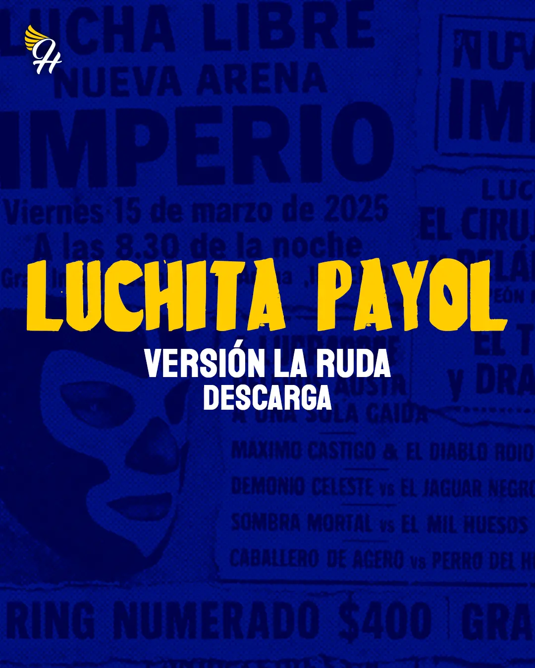 Luchita Payol Versión La Ruda